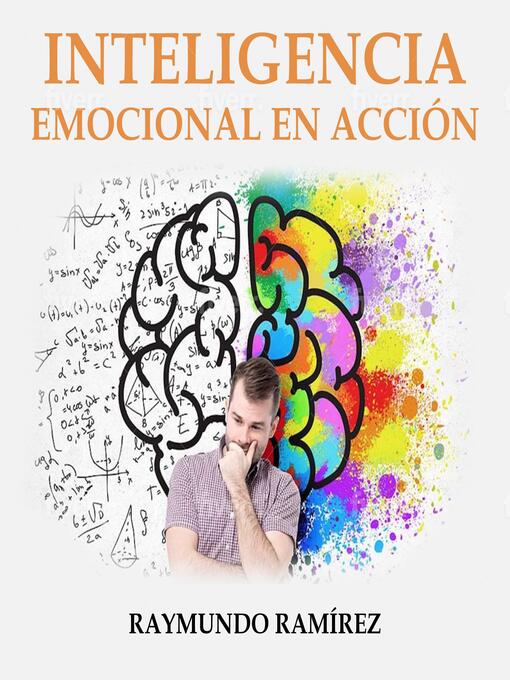 Title details for INTELIGENCIA EMOCIONAL EN ACCIÓN by Raymundo Ramirez - Wait list